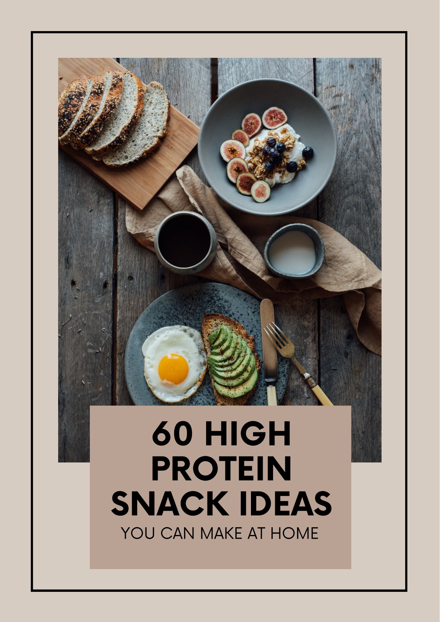 High Protein Snack Ideas